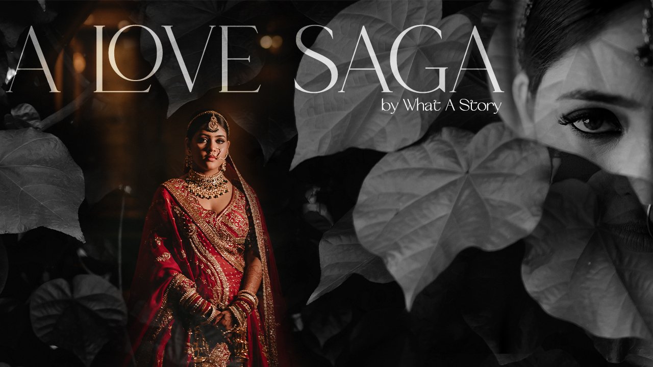 Marriage videography Hyderabad - A Love Saga